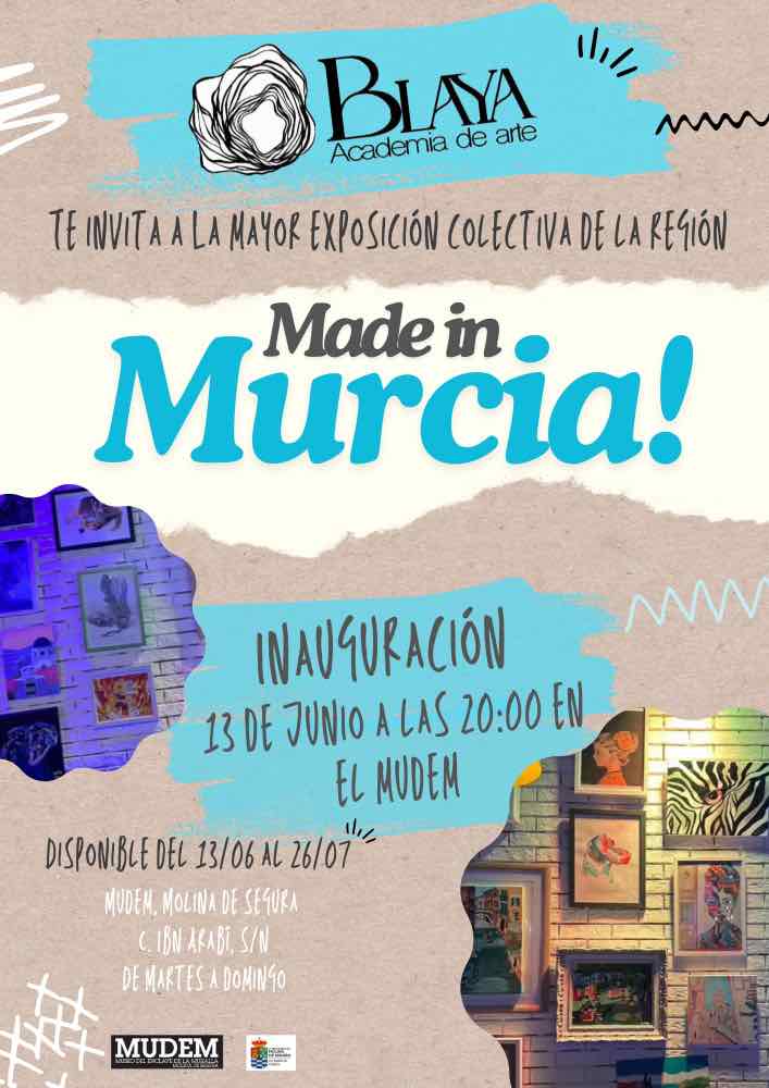 EXPOSICIÓN MADE IN MURCIA ACADEMIA ARTE BLAYA