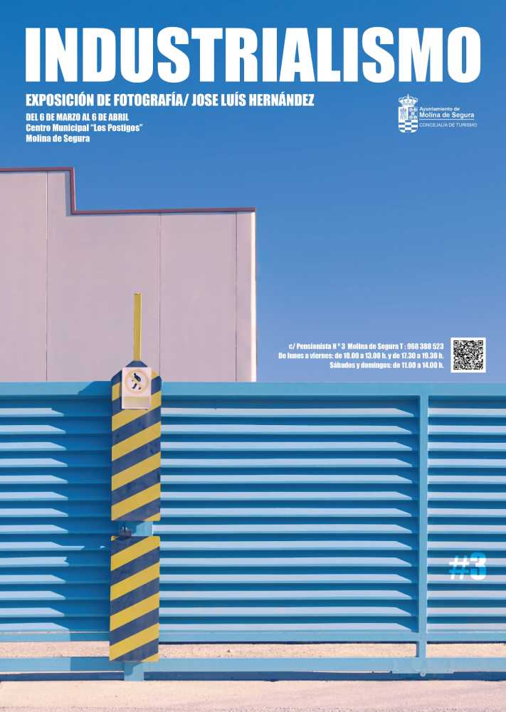 Exposición de fotografía 'INDUSTRIALISMO' de José Luis Hernández-Sala Los Postigos-6mar-6abr25-CARTEL(1)