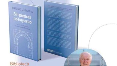 Libro 'Sin piedras no hay arco' de Antonio García García-CARTEL(1)