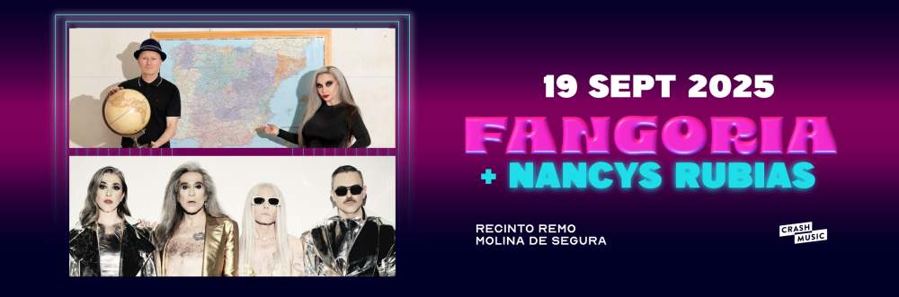 Fiestas Molina 2025-Concierto 'FANGORIA + NANCYS RUBIAS' en el REMO-Día 19-CARTEL(1)