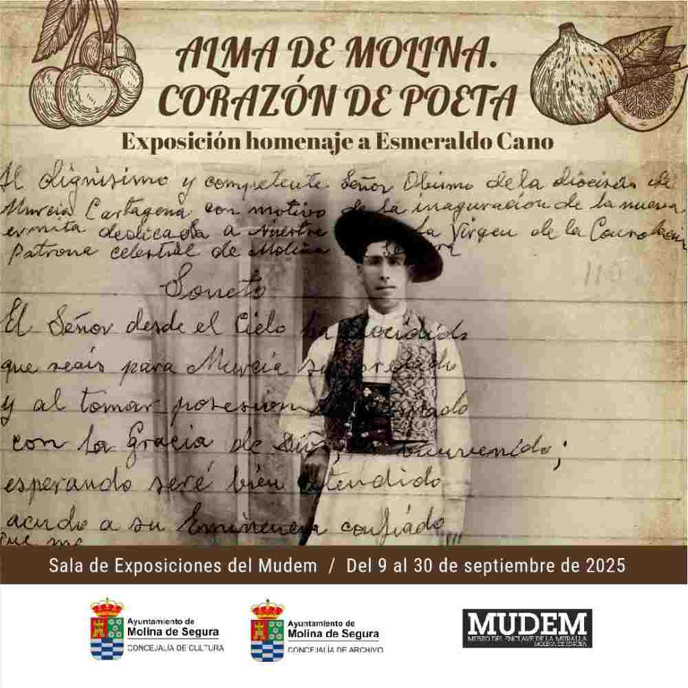 Exposición 'ALMA DE MOLINA. CORAZÓN DE POETA' de homenaje a Esmeraldo Cano en Sala del MUDEM-9-30sept25-CARTEL(1)