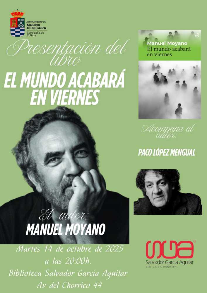 Libro 'El mundo acabará en viernes' de Manuel Moyano-CARTEL(1)