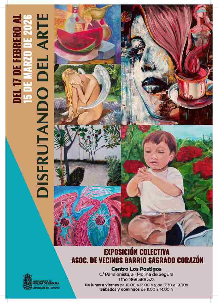 Exposición colectiva 'DISFRUTANDO DEL ARTE' de Asociación Vecinos Barrio Sagrado Corazón-Centro Los Postigos-Molina-17feb-15mar26-CARTEL(1)