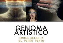 Exposición 'GENOMA ARTÍSTICO' de Grupo CELES y EL PERRO PINTO-Sala El Jardín-Molina-16abr-22may26-CARTEL