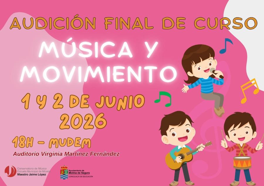 Escuela Municipal Música-Molina-Actividades fin de curso-Audición final de curso Música y Movimiento-Días 1 y 2-CARTEL (1)