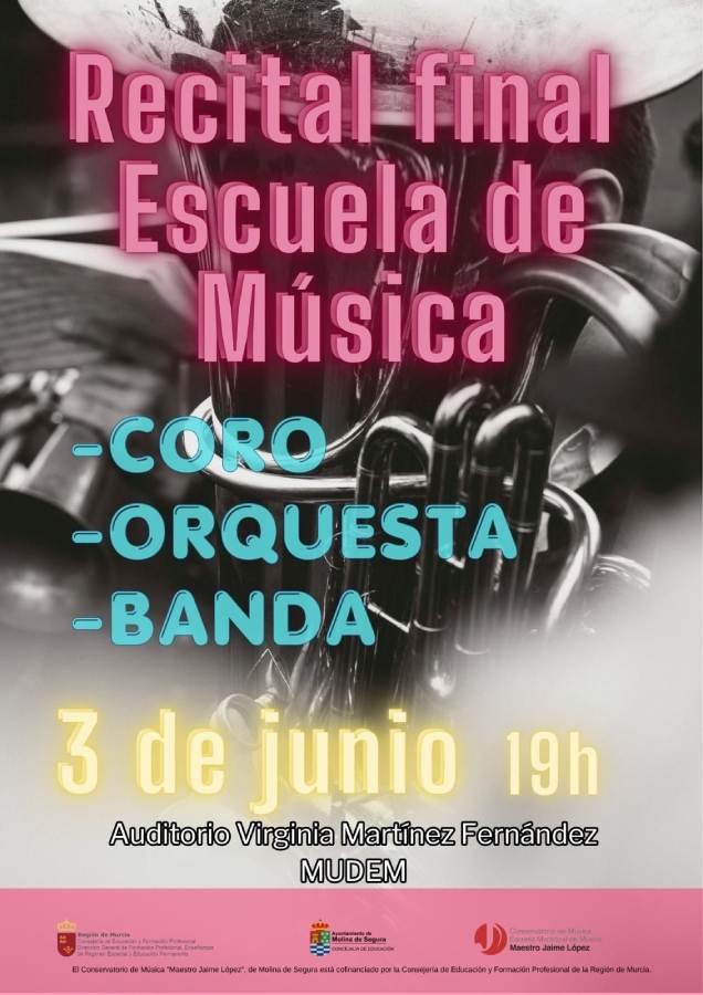 Escuela Municipal Música-Molina-Actividades fin de curso-Recital del Coro, Orquesta y Banda-Día 3-CARTEL (1)
