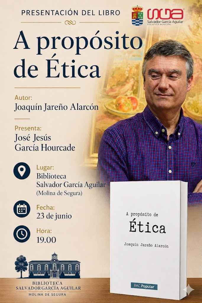 cartel presentación libro A Propósito de ëtica Joaquín Jareño Alarcón2026-06-15-at-10.34.12-1